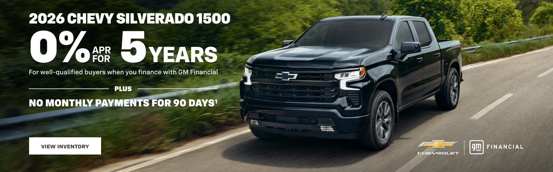 2026 Chevy Silverado 1500. 0% APR for 5 years for well-quali