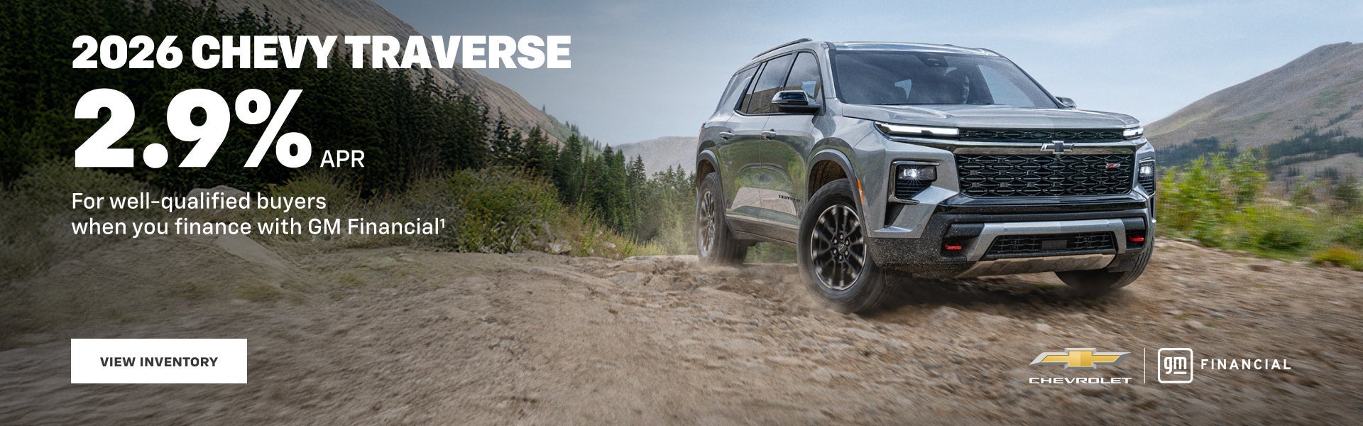 2026 Chevy Traverse. 2.9% APR for well-qualified buyers when